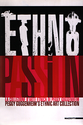 ETHNOPASSION - Peggy Guggenheim's ethnic art collection - CAMPIONE Francesco Paolo