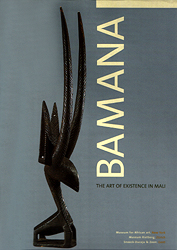 Bamana: The Art of Existence in Mali - COLLEYN Jean-Paul