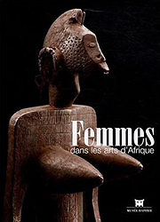 Femmes dans les arts d'Afrique - FALGAYRETTES-LEVEAU Christiane