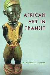 African Art in Transit - STEINER B. Christopher